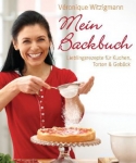 „Mein Backbuch“ von Véronique Witzigmann