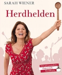 Sarah Wiener: Herdhelden