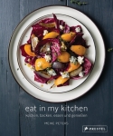 Eat in my Kitchen – kochen, backen, essen und genießen
