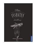 Das Insekten Kochbuch