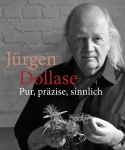 „Pur, präzise, sinnlich. Ganzheitlicher Genuss – die Zukunft des Essens mit über 50 Rezepten“ von Jürgen Dollase
