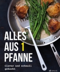 Alles aus 1 Pfanne