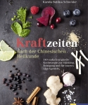 Kraftzeiten nach der Chinesischen Heilkunde